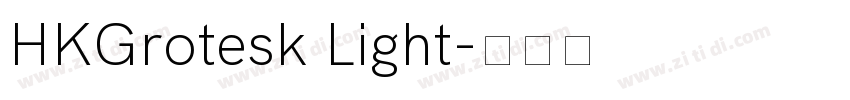HKGrotesk Light字体转换